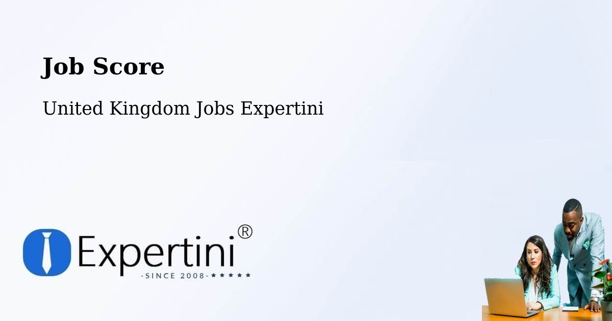 Job Score & Job Description Score Tool – Westergate - United Kingdom Jobs Expertini